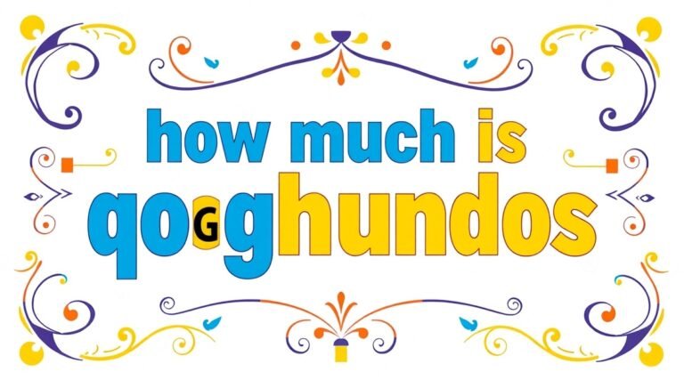 How Much Is Qoghundos – Exploring Modern Value & Worth – Qoghundos